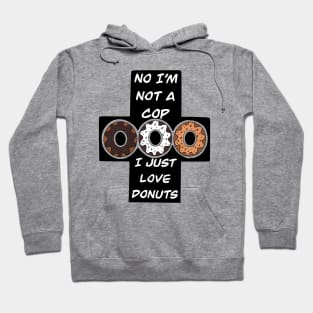 Just Love Donuts Hoodie